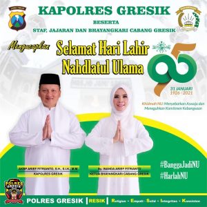 Kapolres Gresik Mengucapkan Selamat Harlah Nahdlatul Ulama (NU) Ke -95
