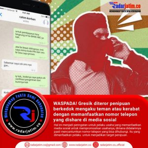 Berkedok Cari Kosan Melalui Pesan Whatsapp, Tipu Warga Gresik Dengan Uang Jutaan Rupiah