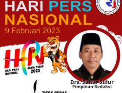SELAMAT PERINGATI HARI PERS NASIONAL (HPN) 2023