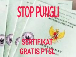 Diduga Jadi Ladang Pungli, PTSL di Karang Nangger Dibanderol Rp 500rb/Sertifikat