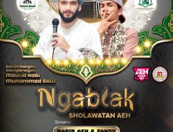 Bertajuk “Ngablak Sholawatan AEH” Panitia Peringatan Maulid Nabi Ajak Para Pecinta Shalawat Hadir