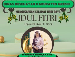 Kadinkes Gresik dr. Mukhibatul Khusna.M.M. M. Kes Mengucapkan Selamat Idul Fitri 1445 H/ 2024