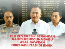 Polres Gresik Serahkan Kades Balikterus Abdul Azis Pengguna Sabu Direhabilitasi, ini Reaksi Warga Bawean