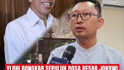 “NEGARA DALAM BAHAYA!” YLBHI Sebut Jokowi Pemimpin Korup Terorganisir: Ini 10 Bukti Pelanggaran Hukum & HAM?